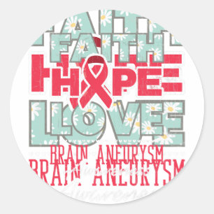 Sticker Rond Faith Hope Love Cerveau Aneurysme Sensibilisation 
