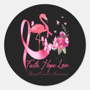 Sticker Rond Faith Hope Love Flamant rose rose Ruban Cancer du
