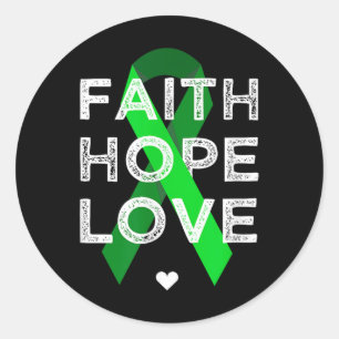 Sticker Rond Faith Hope Love Green Ribbon Chemise Santé mentale