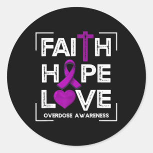 Sticker Rond Faith Hope Love Overdose Sensibilisation Femmes ch
