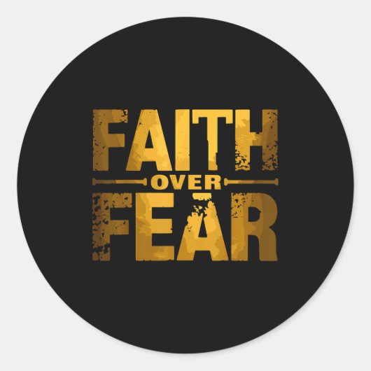 Sticker Rond Faith Over Fear Insrational Christian Quote  (Devant)