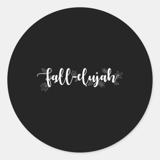 Sticker Rond Fall-elujah Tee Femmes Automne Love Feuilles d'aut (Devant)
