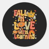 Sticker Rond Fall In Love With Learning Autumn Thanksgiving Pum (Devant)