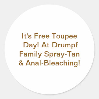 Sticker Rond Famille Drumpf Vaporisation Bronzante Hankamer Art