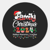 Sticker Rond Family Christmas 2024 Matching Outfit Xmas Squad S (Devant)
