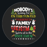Sticker Rond Family Christmas we are in this together Merry<br><div class="desc">Noël de famille nous sommes tous ensemble Joyeux Noël</div>