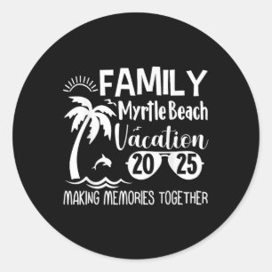 Sticker Rond Family Myrtle Beach 2025 Rassembler les souvenirs