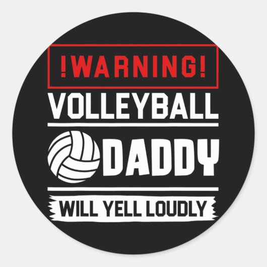 Sticker Rond Fan de Proud Volley Daddy Funny Biggest (Devant)