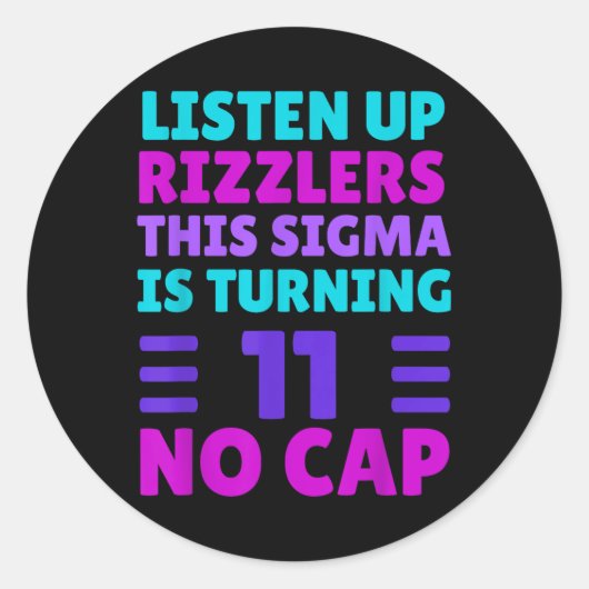 Sticker Rond Fantastique Chemise Anniversaire 11 Ans - Rizz, Si (Devant)