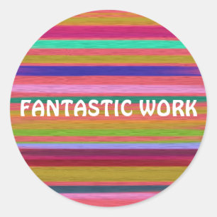 Sticker Rond Fantastique travail enseignement arc-en-ciel