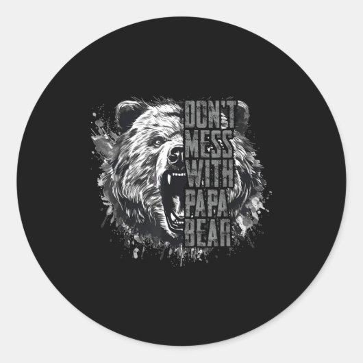 Sticker Rond Father's Day Don't Mess With Papa Bear  (Devant)
