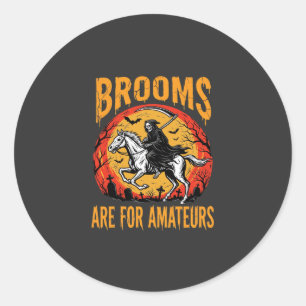 Sticker Rond Faucheuse d'Halloween Les Balais de Cheval sont po