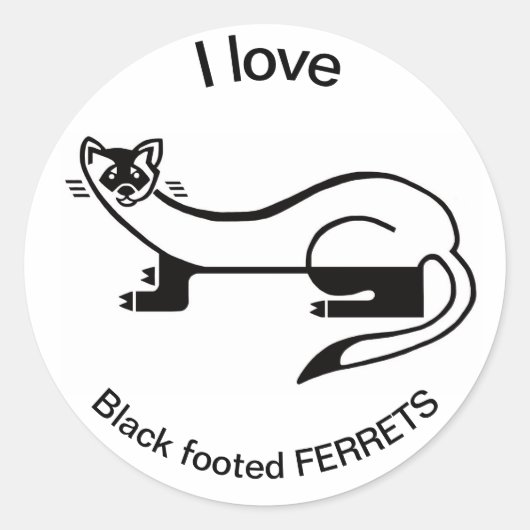 Sticker Rond Faune - J'adore les FERRETS à pieds noirs - (Devant)