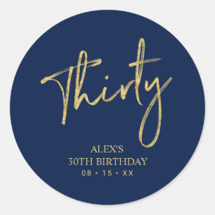 Sticker Rond Favori d'anniversaire 30 Trente avec lettrage Or &