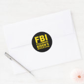 Sticker Rond Fbi Suivant Les Instructions De Biden (Enveloppe)