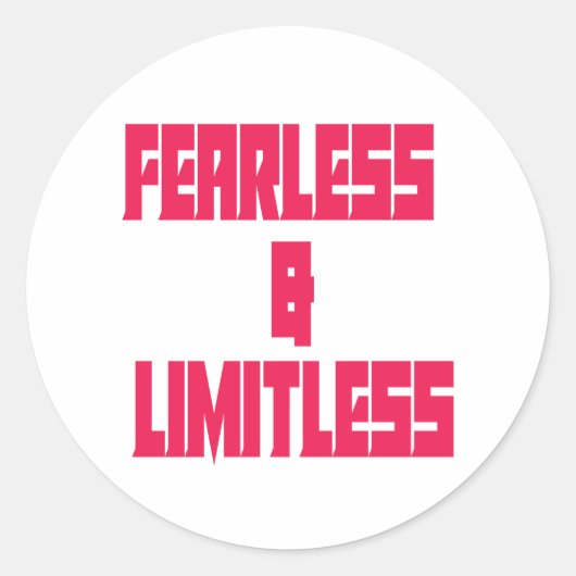 Sticker Rond Fearless & Limitless  (Devant)