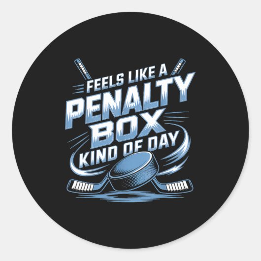 Sticker Rond Feels Like A Penalty Box Kind Of Day  (Devant)