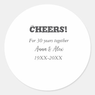 Sticker Rond Félicitations à 30 ans ensemble anniversaire ajout
