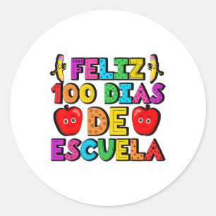 Sticker Rond Feliz 100 Dias De Escuela 100 Jours D'Espagnol