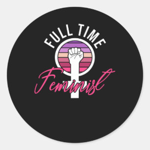 Sticker Rond Feminisme Égalité des droits Pouvoir des femmes 