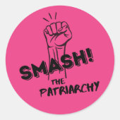 Sticker Rond féministe - Smash the Patriarchy - (Devant)