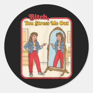 Sticker Rond Femme Drôle Sarcasique Stressée Miroir Rétro