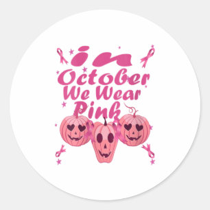 Sticker Rond Femme En Octobre Nous Portons Un Cadeau Citrouille