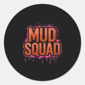 Sticker Rond Femme Femme Muddy Mud Run Squad Mudding Courir (Devant)