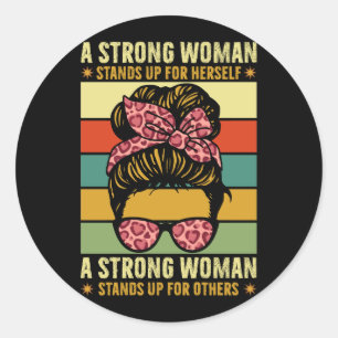 Sticker Rond Femme Forte Femme Se Défend Feministe