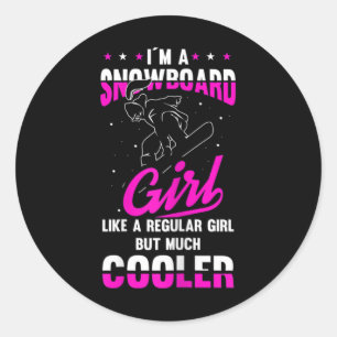Sticker Rond Femme Je suis une fille de snowboard comme une fil