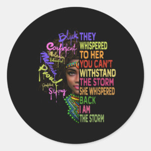 Sticker Rond Femmes Africaines Je Suis La Tempête Histoire Noir