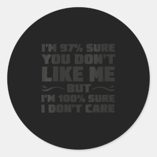 Sticker Rond Femmes, je suis sûr à 97% que vous ne l'aimez pas
