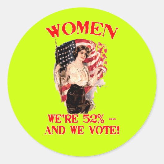 Sticker Rond FEMMES - Nous sommes 52% et nous votons ! (Devant)