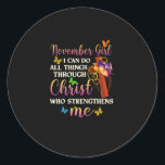 Sticker Rond Femmes Novembre Fille Heureux Anniversaire À Moi C<br><div class="desc">C'est un gage pour votre famille,  friends who love Jesus. They will be happy to receive this gift from you during the holiday season or any other day.</div>