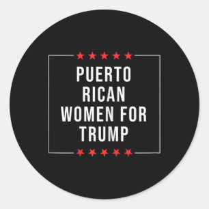 Sticker Rond Femmes Portoricaines Pour Trump