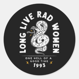 Sticker Rond Femmes Rad En Vie Un Enfer De Bon Temps 1993