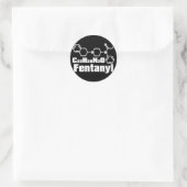 Sticker Rond Fentanyl (Sac)