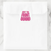 Sticker Rond Fermer la porte avant 2 (Sac)