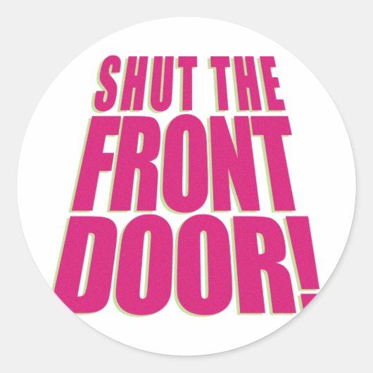 Sticker Rond Fermer la porte avant 2 (Devant)