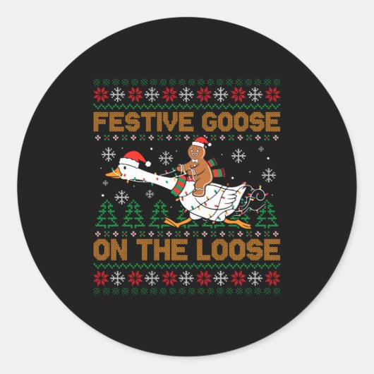 Sticker Rond Festive Goose On The Loose Funny Gingerbread Ugly  (Devant)