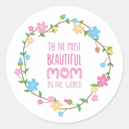 Sticker Rond Fête de la mère de la maman la plus belle | Sticke (Devant)