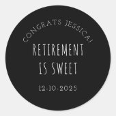 Sticker Rond Fête de retraite personnalisée (Devant)
