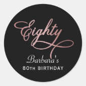 Sticker Rond Fête des 80 ans Écriture Rose Gold (Devant)