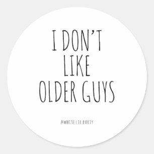 Sticker Rond Fête des Mensonges Blancs Je n’aime pas les vieux