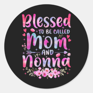 Sticker Rond Fête Des Mères Béni D'Être Appelé Maman Et Nonna F