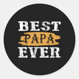 Sticker Rond Fête des pères Best Papa Ever Grunge