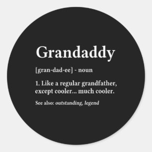 Sticker Rond Fête des pères de grand-père cadeau - Définition