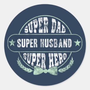 Sticker Rond Fête des pères de héros super papa mari