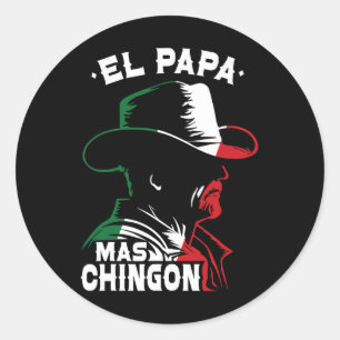 Sticker Rond Fête des pères El Papa Mas Chingon Funny Mexicain 