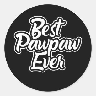 Sticker Rond Fête des pères graphique Best Pawpaw Ever Grand 